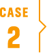 CASE2